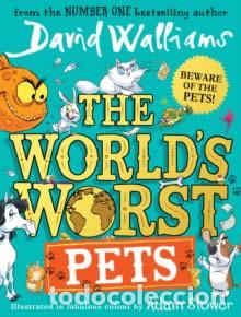 Libros: THE WORLD'S WORST PETS - Walliams, David