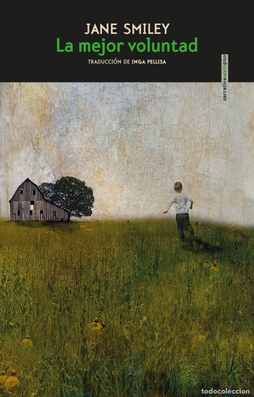 books: LA MEJOR VOLUNTAD - Smiley, Jane