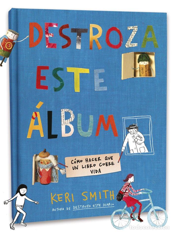 B&uuml;cher: DESTROZA ESTE ALBUM - KERI SMITH