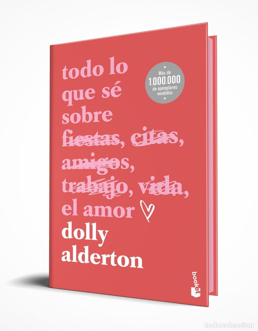 B&uuml;cher: TODO LO QUE S&Eacute; SOBRE EL AMOR. EDICI&Oacute;N ESPECIAL CON CANTOS TINTADOS - Alderton, Dolly