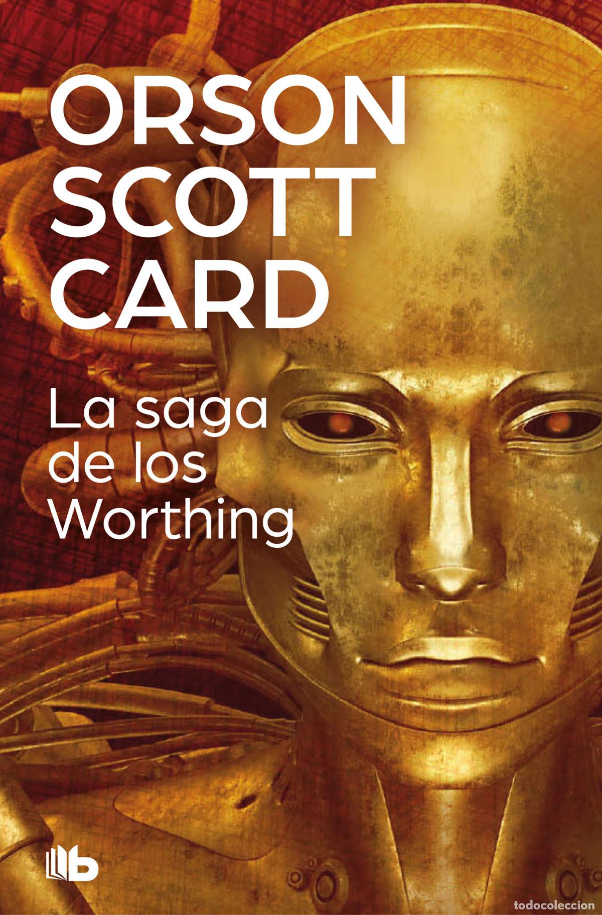 B&uuml;cher: LA SAGA DE LOS WORTHING - Scott Card, Orson