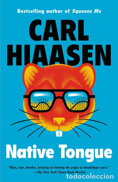 Libri: NATIVE TONGUE - Hiaasen, Carl