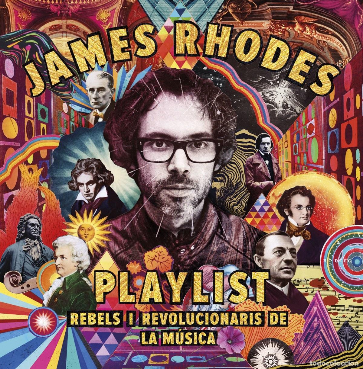 B&uuml;cher: PLAYLIST. REVELS I REVOLUCIONARIS DE LA M&Uacute;SICA - Rhodes, James