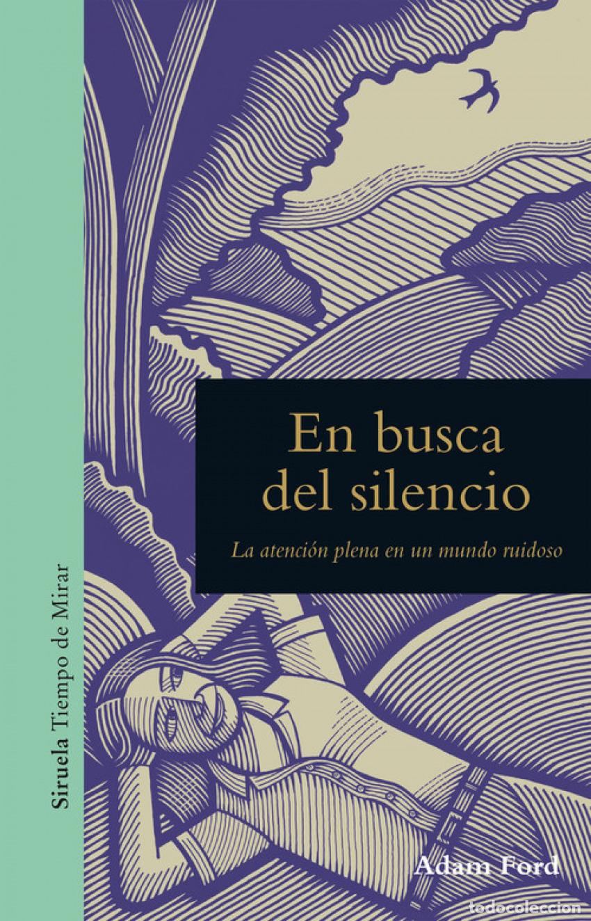 Libros: EN BUSCA DEL SILENCIO - Ford, Adam