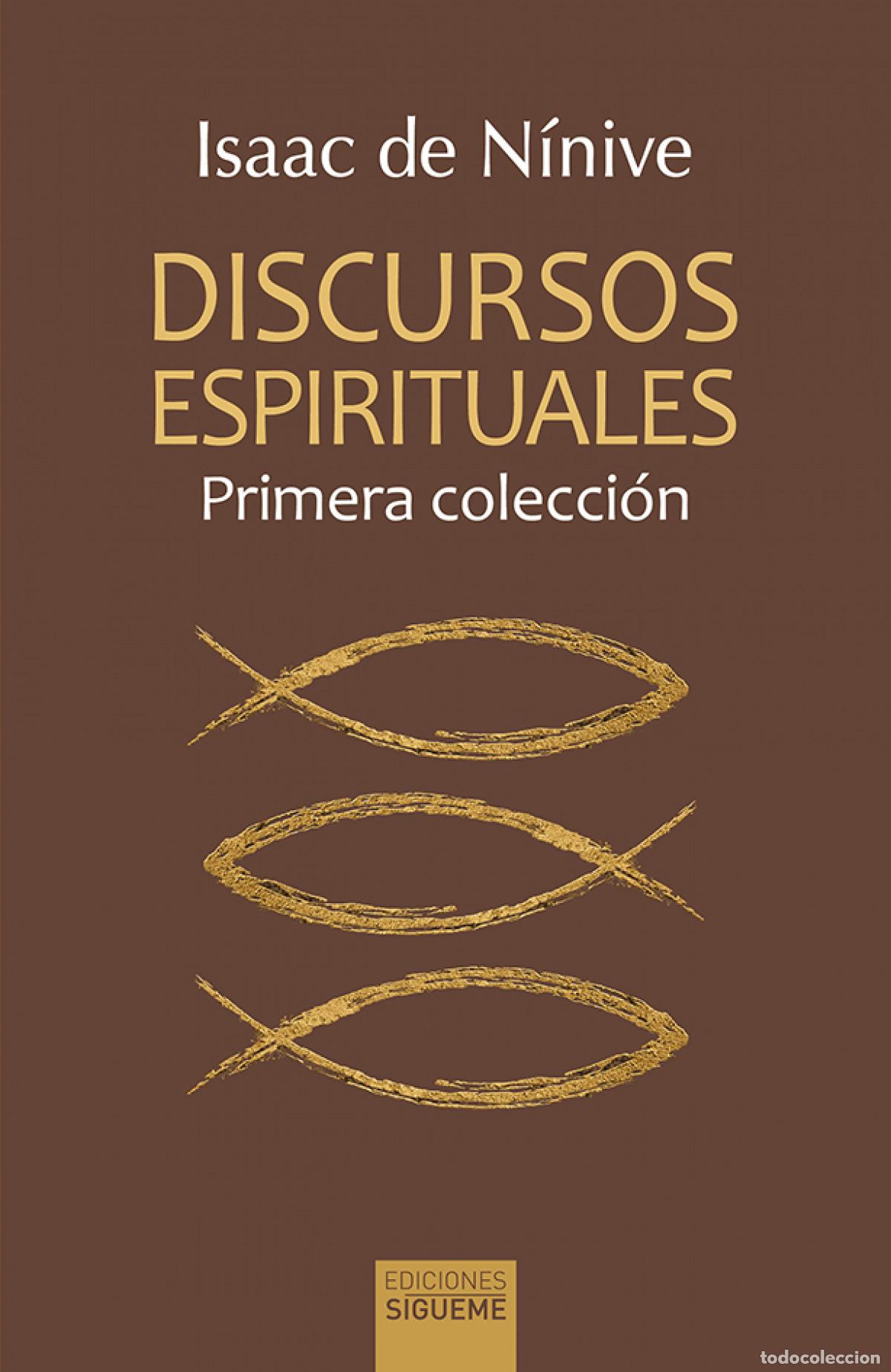 Libros: DISCURSOS ESPIRITUALES - Isaac De N&iacute;nive