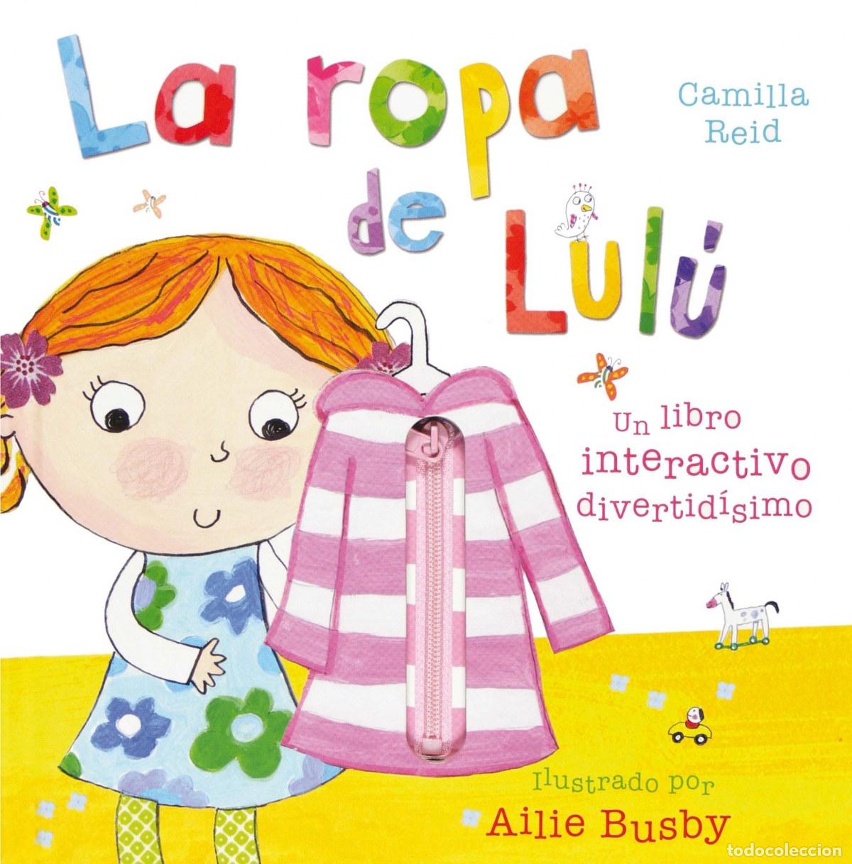 B&uuml;cher: LA ROPA DE LUL&Uacute; - Reid, Camilla