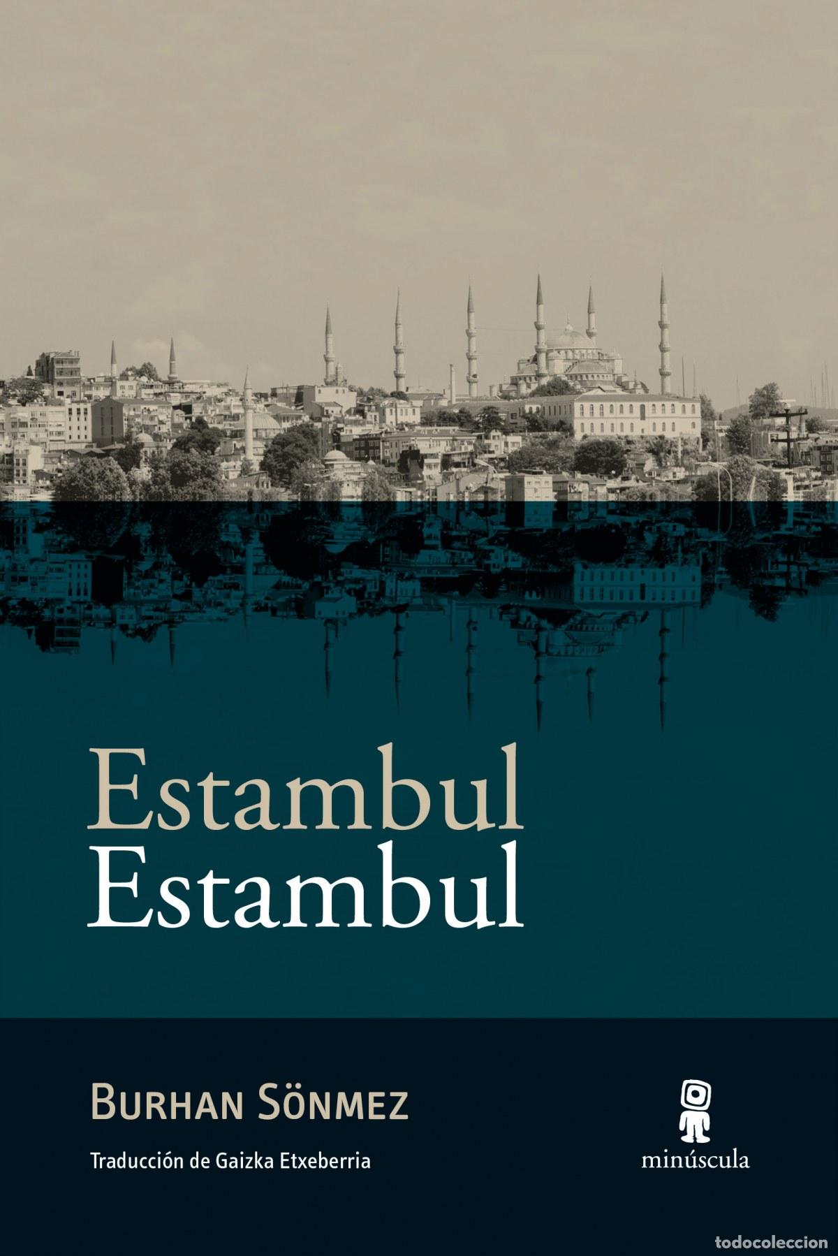 Libri: ESTAMBUL ESTAMBUL - S&ouml;nmez, Burhan