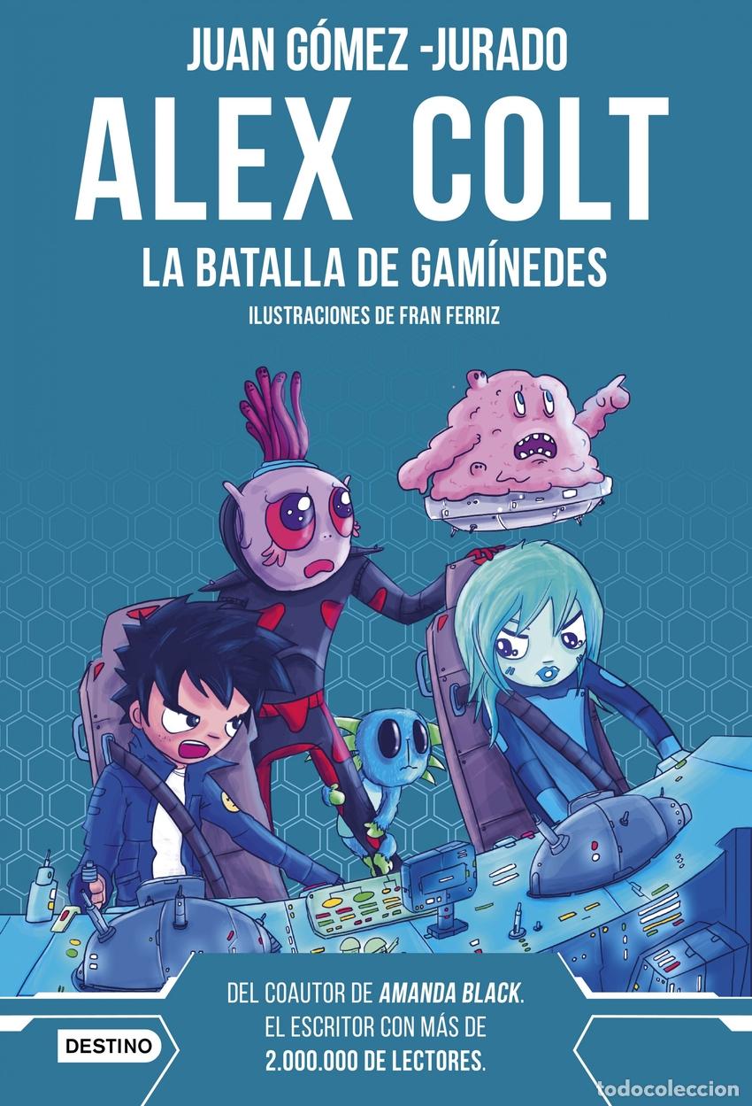 Libros: ALEX COLT. LA BATALLA DE GAN&Iacute;MEDES. NUEVA PRESENTACI&Oacute;N - G&oacute;mez Jurado, Juan