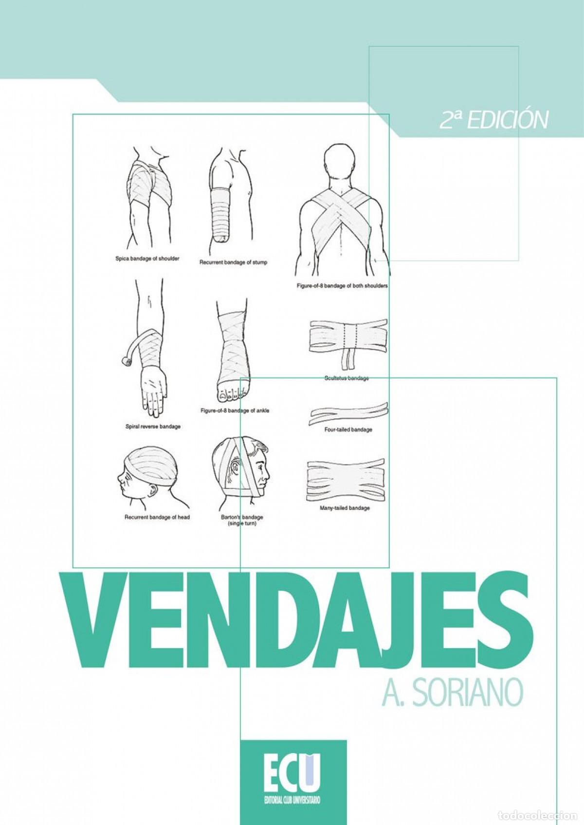 Libri: VENDAJES - Soriano Compa&ntilde;, Antonio