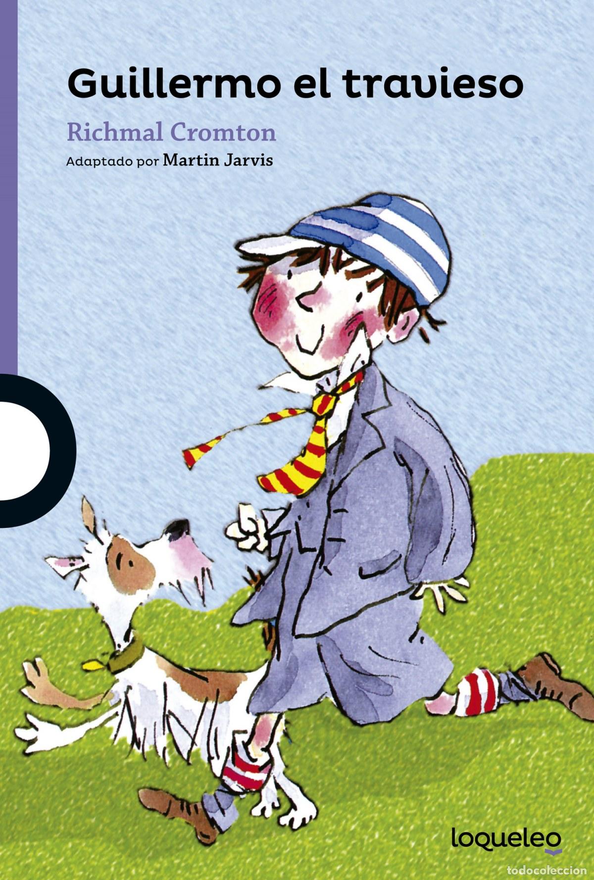 Livres: OCHO AVENTURAS DE GUILLERMO EL TRAVIESO - Crompton, Richmal