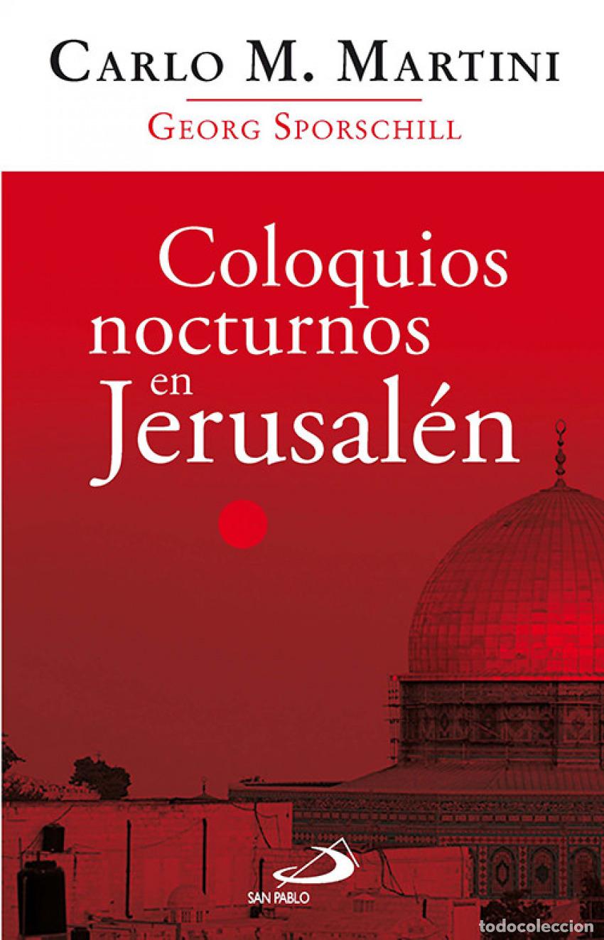 B&uuml;cher: COLOQUIOS NOCTURNOS EN JERUSAL&Eacute;N - MARTINI, CARLO MARIA