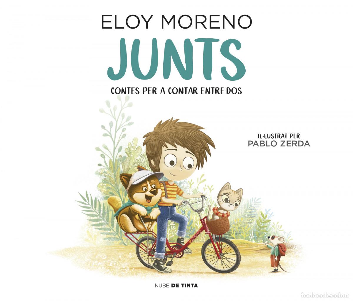 Libri: JUNTS (CONTES PER A CONTAR ENTRE DOS) - Moreno, Eloy