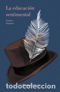 Libri: La educacion sentimental - Flaubert, Gustave