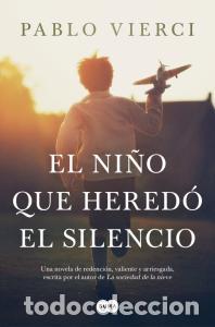 Libri: El nino que heredo el silencio - Vierci, Pablo