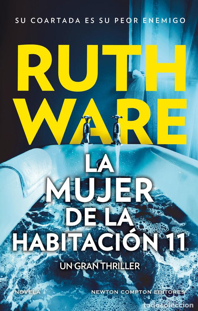 Libri: MUJER DE LA HABITACION 11,LA - WARE, RUTH