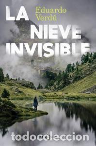 Libri: La nieve invisible - VerdU, Eduardo