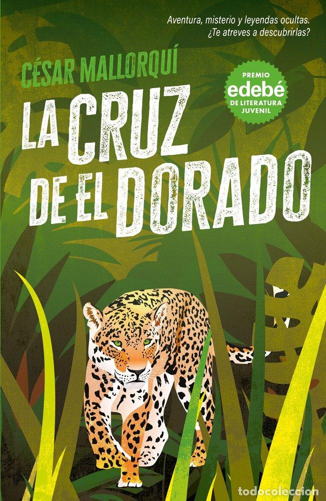 B&uuml;cher: LA CRUZ DE EL DORADO NUEVA EDICION - MALLORQUI, CESAR