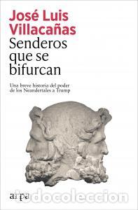 B&uuml;cher: Senderos que se bifurcan - Villacanas Berlanga, JosE Luis