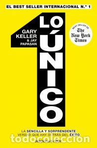 Libros: LO &Uacute;NICO - Keller, Gary - Foto 1