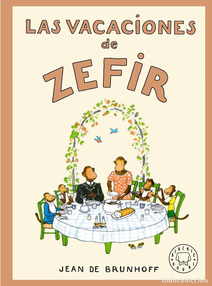 B&uuml;cher: LAS VACACIONES DE ZEFIR - DE BRUNHOFF, JEAN