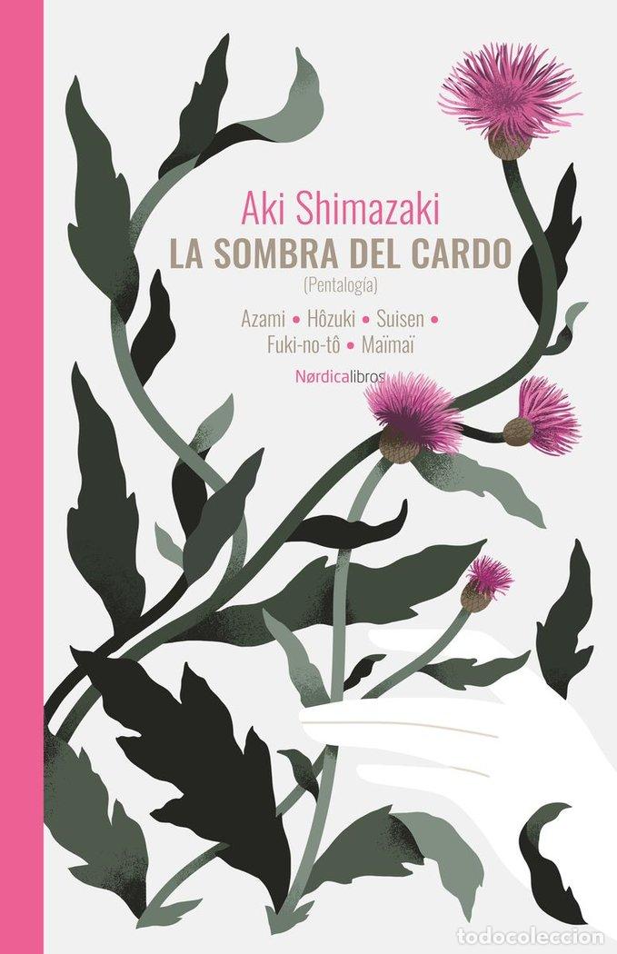 books: SOMBRA DEL CARDO,LA - SHIMAZAKI, AKI