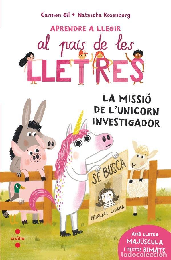 Libri: APRENDRE A LLEGIR 5 LA MISSIO DE L'UNICORN INVESTIGADOR - GIL MARTINEZ, CARMEN