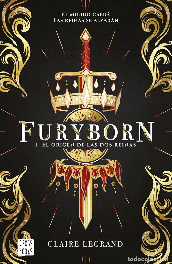 Livres: FURYBORN 1 EL ORIGEN DE LAS DOS REINAS - CLAIRE LEGRAND