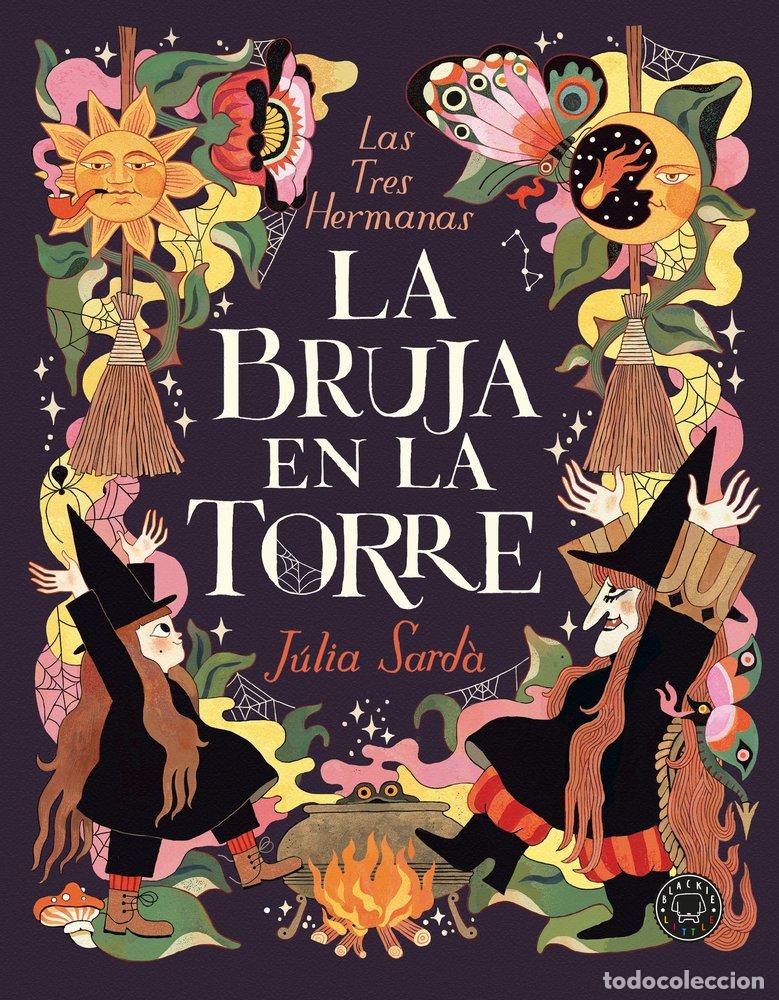 B&uuml;cher: LA BRUJA EN LA TORRE - J&uacute;lia Sard&agrave;