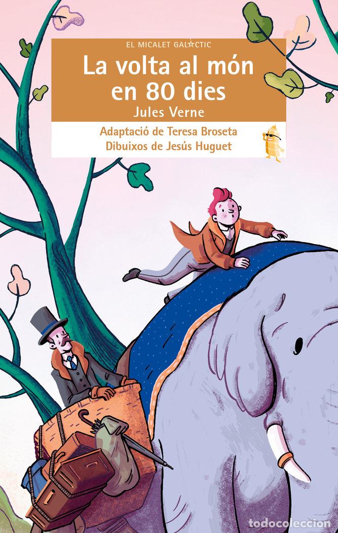 Libri: LA VOLTA AL MON EN 80 DIES - VERNE, JULES
