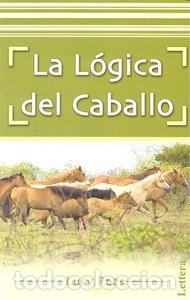 Libros: L&Oacute;GICA DEL CABALLO, LA - Rees, Lucy
