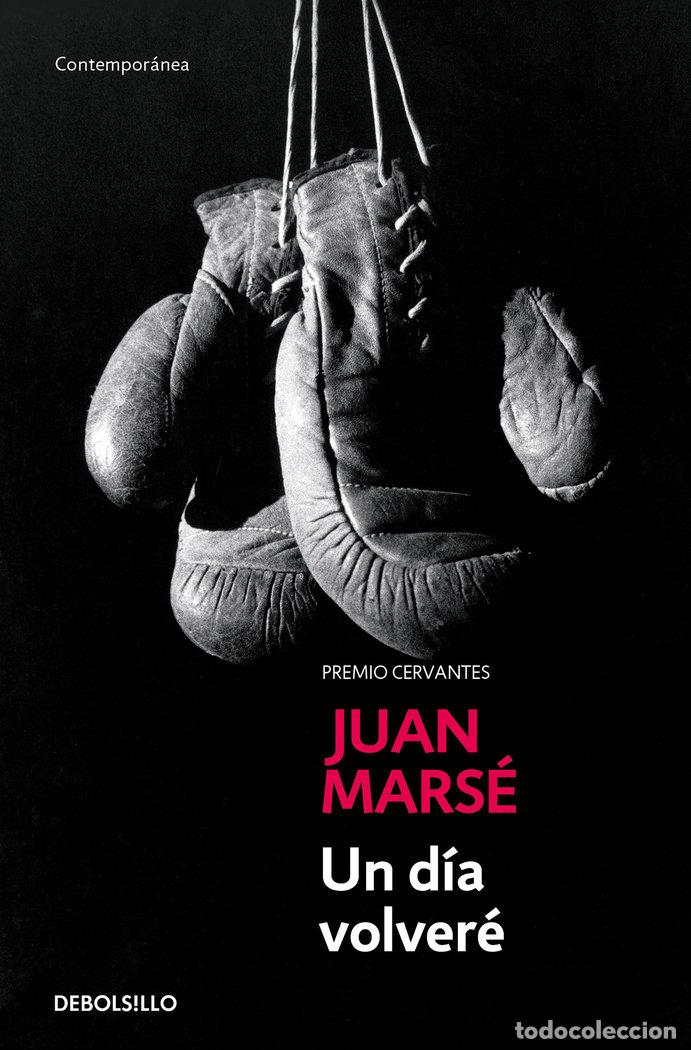 B&uuml;cher: UN DIA VOLVERE DB - MARSE, JUAN