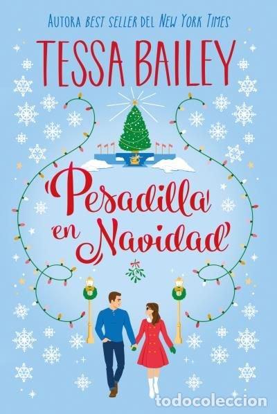 Libros: PESADILLA EN NAVIDAD - BAILEY, TESSA