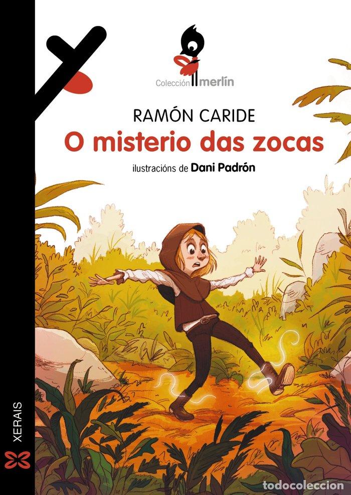 Libri: O MISTERIO DAS ZOCAS - CARIDE, RAMON