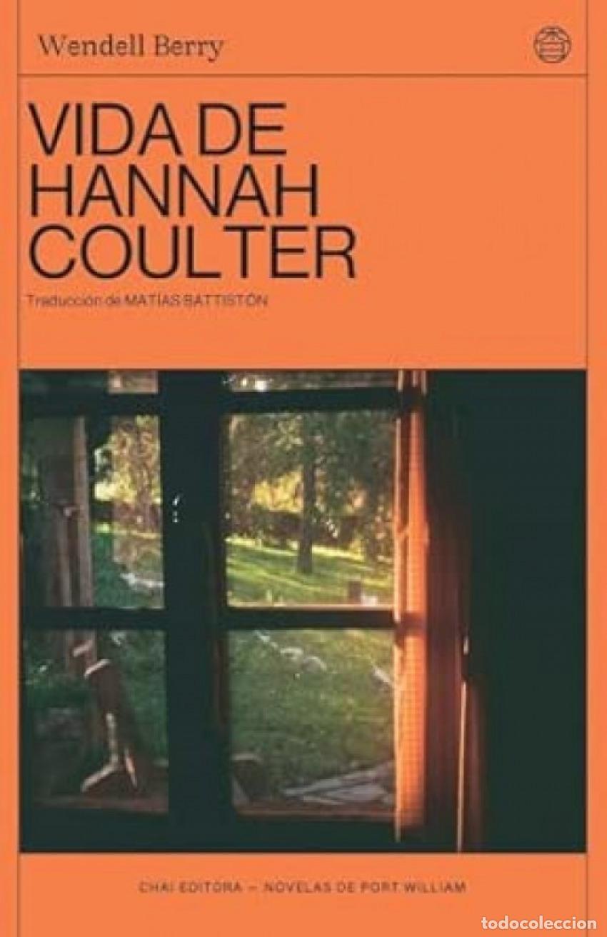 Libri: VIDA DE HANNAH COULTER - Berry, Wendell