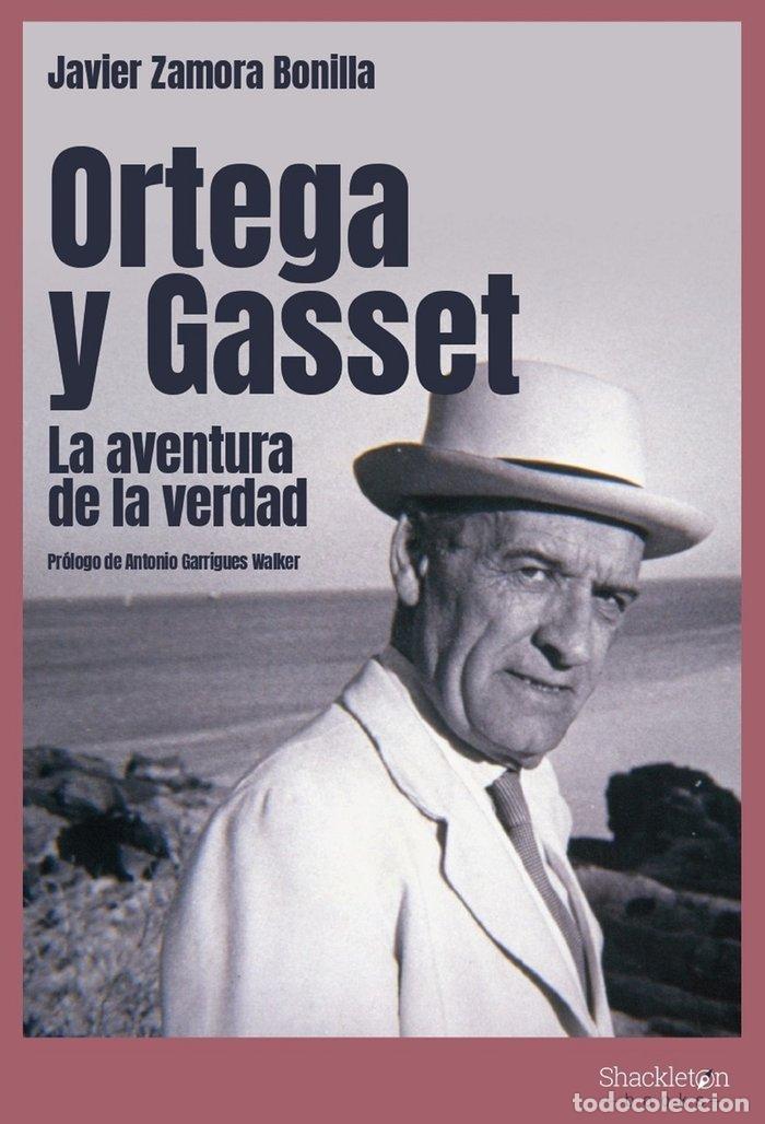 Libros: ORTEGA Y GASSET - ZAMORA BONILLA, JAVIER
