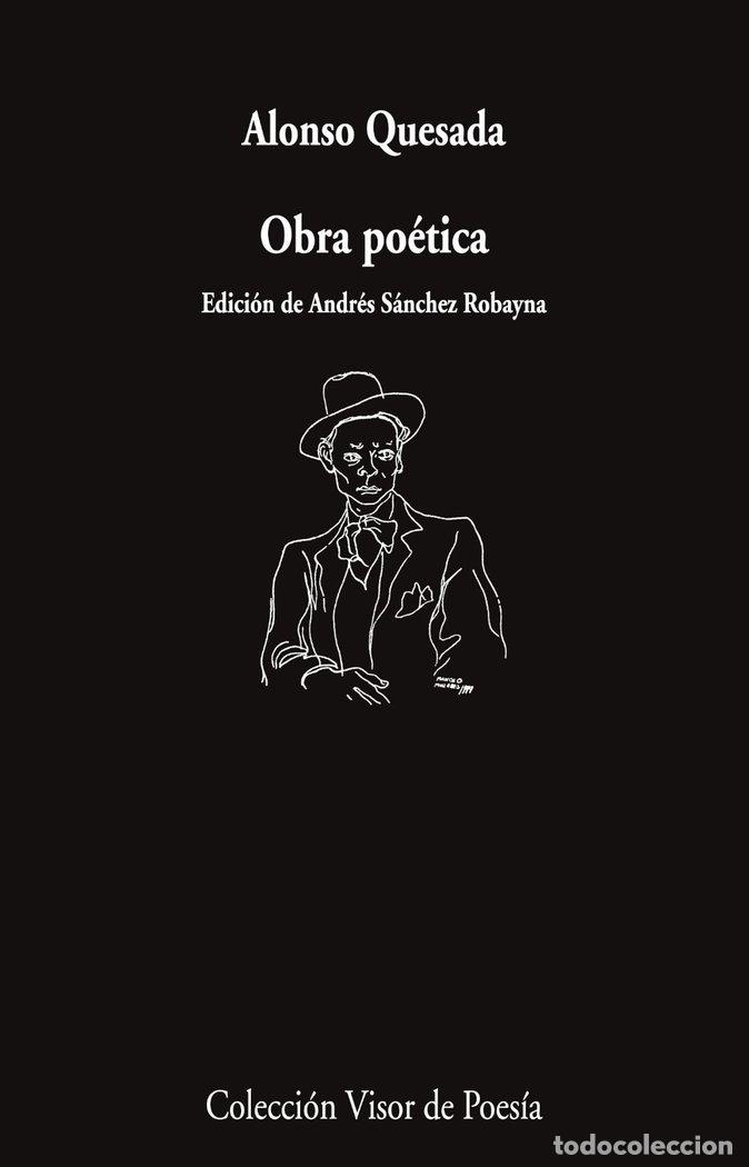 Libros: OBRA POETICA - QUESADA, ALONSO