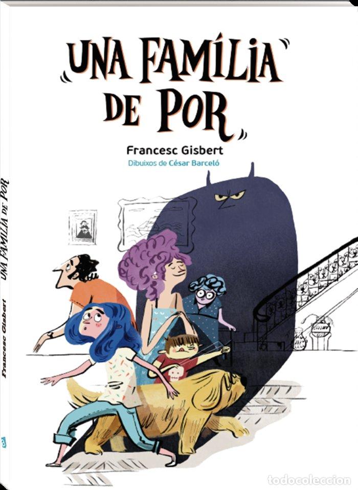 B&uuml;cher: UNA FAMILIA DE POR - GISBERT MU&Ntilde;OZ, FRANCESC