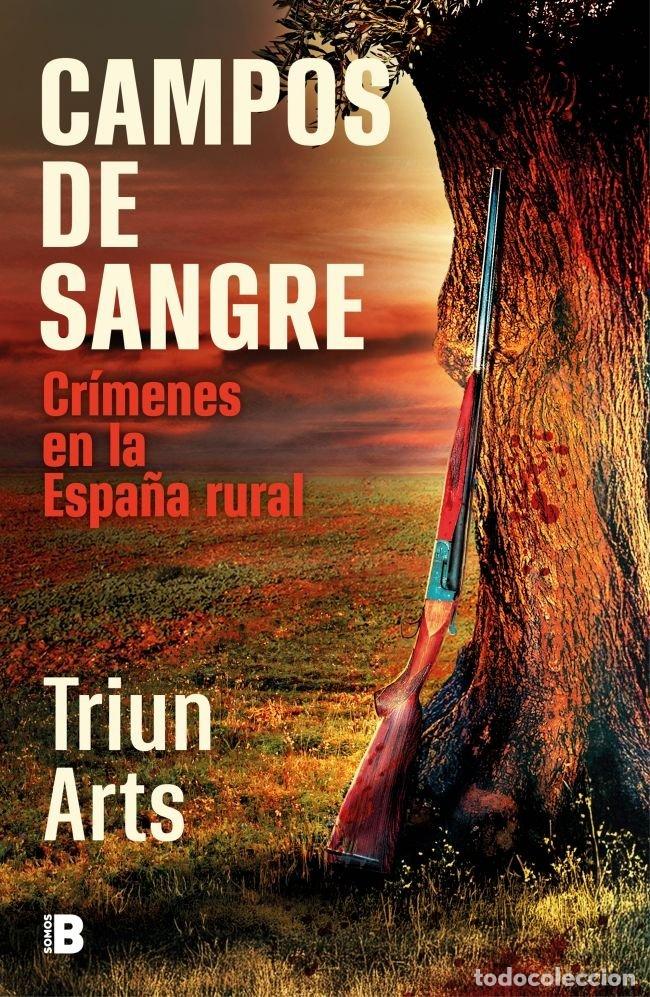 Libros: CAMPOS DE SANGRE - TRIUN ARTS