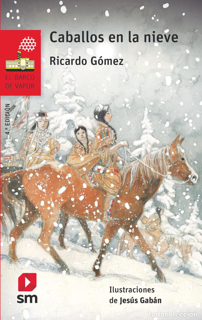 Libri: CABALLOS EN LA NIEVE BVRN - GOMEZ GIL, RICARDO