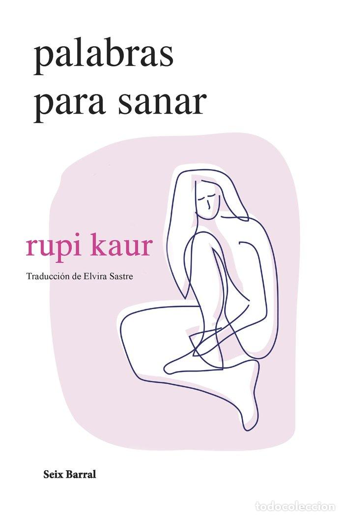 Libri: PALABRAS PARA SANAR - RUPI KAUR