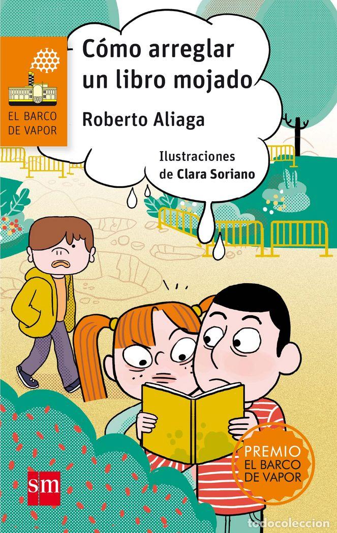 books: COMO ARREGLAR UN LIBRO MOJADO - ALIAGA, ROBERTO