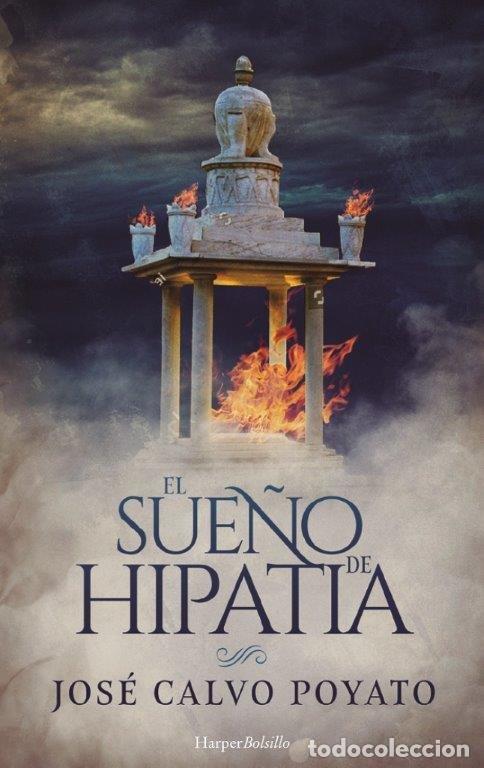 B&uuml;cher: EL SUE&Ntilde;O DE HIPATIA - CALVO POYATO, JOSE