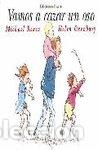 Libri: VAMOS A CAZAR UN OSO - MICHAEL ROSEN