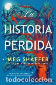 Libros: LA HISTORIA PERDIDA - Meg Shaffer - Foto 1