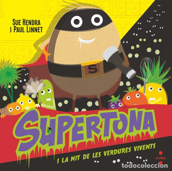 B&uuml;cher: SUPERTONA LA NIT DE LES VERDURES VIVENTS - HENDRA, SUE
