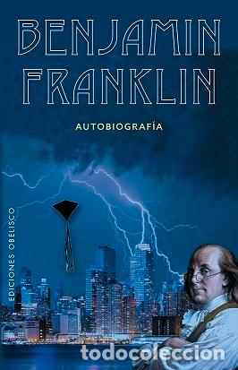Libros: AUTOBIOGRAF&Iacute;A - Franklin, Benjamin - Foto 1
