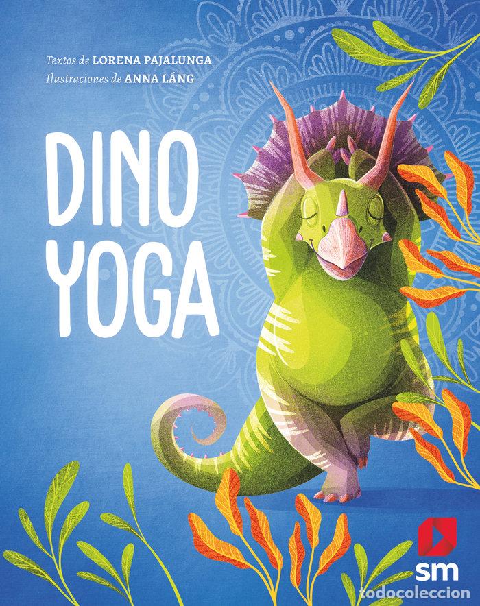 B&uuml;cher: DINO YOGA - PAJALUNGA, LORENA