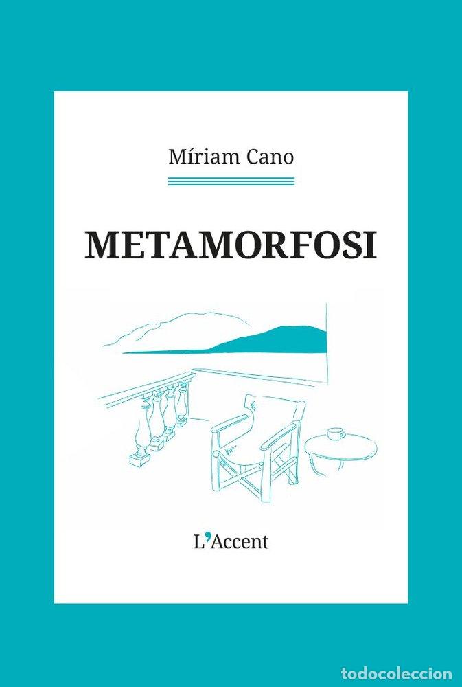 Libros: METAMORFOSI - CANO, MIRIAM