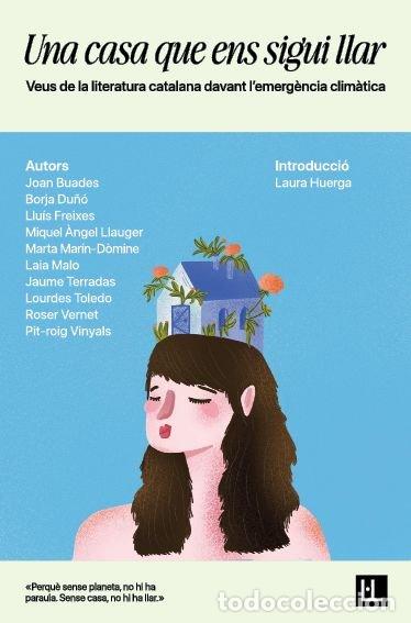 books: UNA CASA QUE ENS SIGUI LLAR - Ensayos literarios