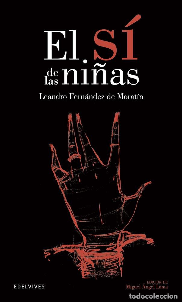 B&uuml;cher: SI DE LAS NI&Ntilde;AS - FERNANDEZ DE MORATIN, LEANDRO